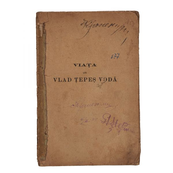Dimitrie Bolintineanu, Viața lui Vlad Țepeș și Mircea cel Bătrân, 1870, colligat cu Două istorioare din viața lui Cuza-Vodă, 1892