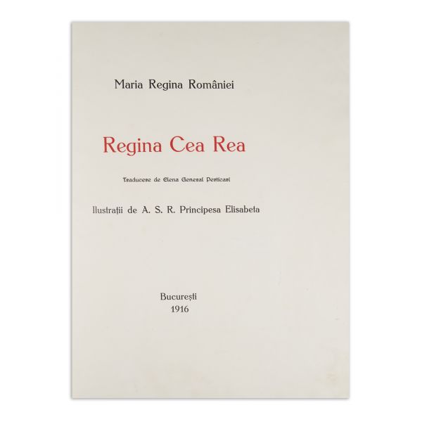 Maria Regina României, Regina cea rea, 1916