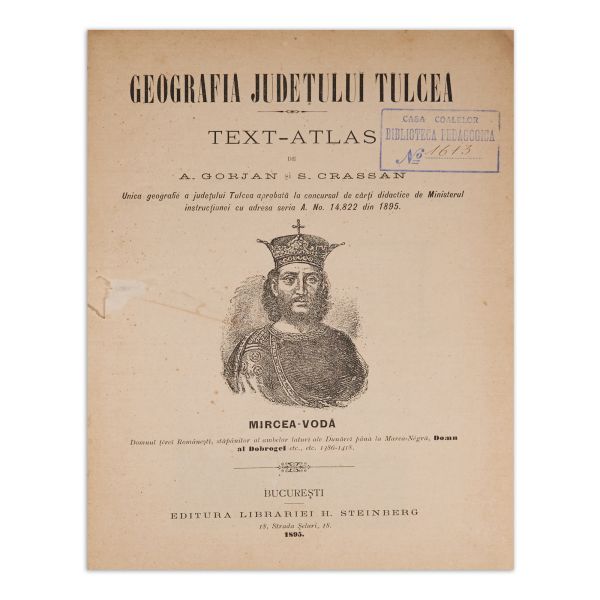 A. Gorjan și S. Crassan, Geografia județului Tulcea, text-atlas, 1895 