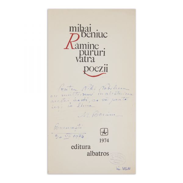 Mihai Beniuc, Rămîne pururi vatra, 1974, cu dedicație olografă