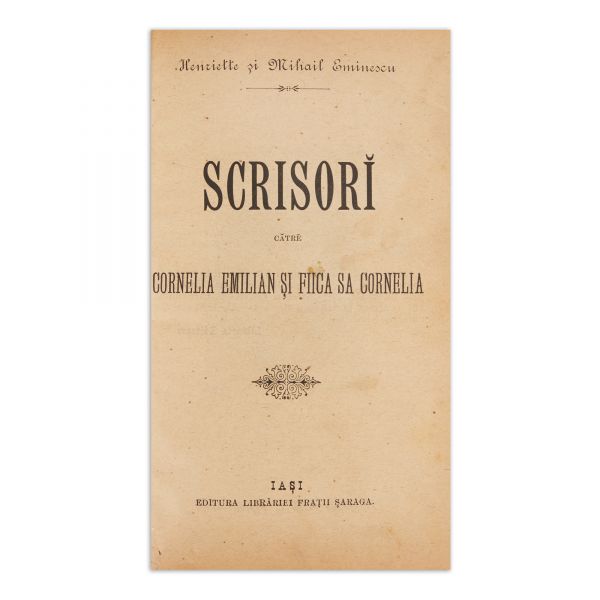 Henriette și Mihail Eminescu, Scrisori către Cornelia Emilian și fiica sa Cornelia, [1893]