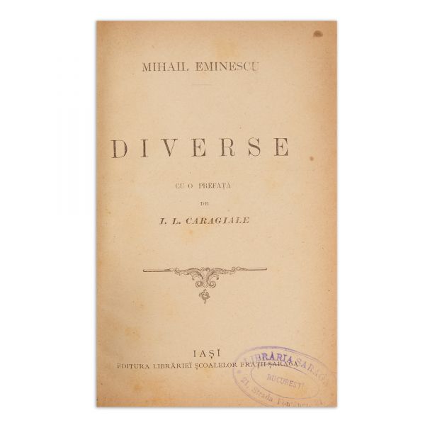 Mihail Eminescu, Diverse, cu prefață de I. L. Caragiale, 1895
