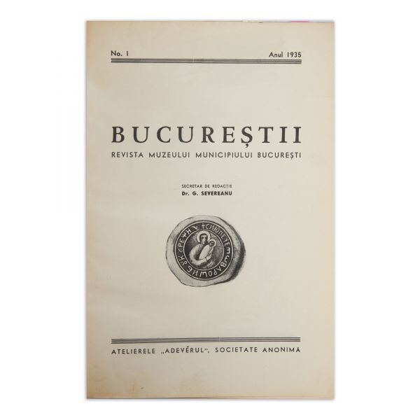 Publicația „Bucureștii”, nr. 1 și nr. 2, 1935, cu dedicația dr. G. Severeanu - Ediție de lux