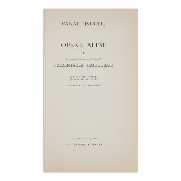 Panait Istrati, Opere alese, 3 volume, cu dedicația lui Eugen Barbu pentru Valeriu Anania