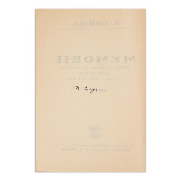 N. Iorga, Memorii, 7 volume, 1931 - 1939, cu dedicație pentru Ioan Lupaș
