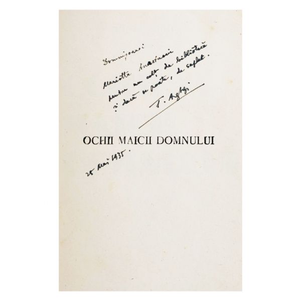 Tudor Arghezi, Ochii Maicii Domnului, [1934], cu dedicație pentru Marietta Anastasiu