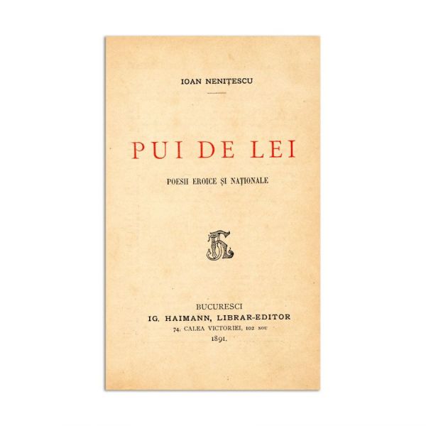 Ioan Nenițescu, Pui de lei + manuscrisul a două poezii incluse în volum