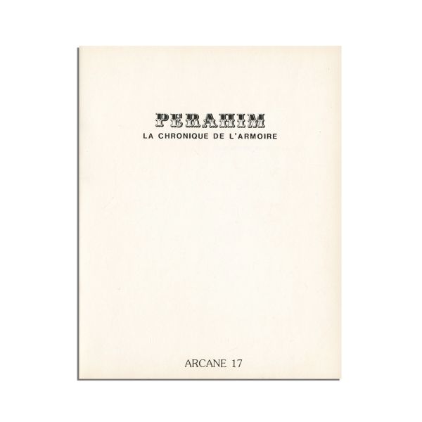 Jules Perahim, La chronique de l'armoire, 1982, cu dedicație olografă