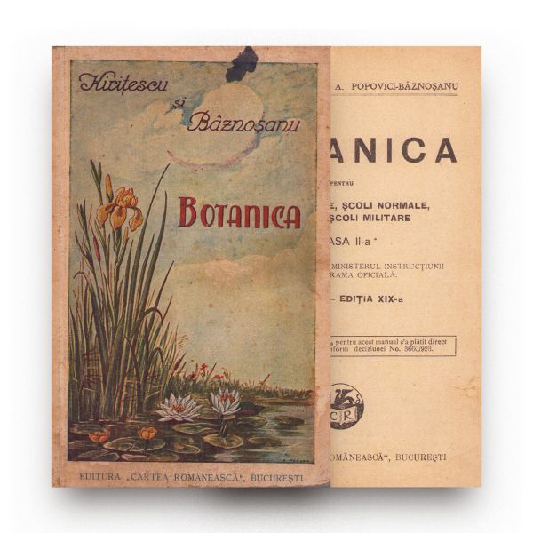 Const. Kirițescu și A. Popovici-Bâznoșanu, Botanica pentru gimnazii, licee, școli normale, seminarii, școli militare, 1932