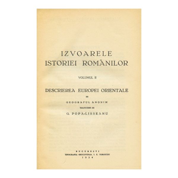 G. Popa-Lisseanu, Izvoarele Istoriei Românilor, 1934-1939
