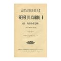 Memoriile regelui Carol I al României, ediție completă, 1909
