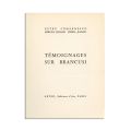 Petru Comarnescu, Témoignages sur Brancusi, 1967