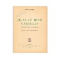 Tudor Arghezi, Ce-ai cu mine, vântule?, 1937, cu dedicație olografă