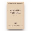 Maria Regina României, Povestea vieții mele, 1934-1936, 3 volume colligate