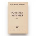 Maria Regina României, Povestea vieții mele, 1934-1936, 3 volume colligate