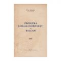 Dr. S. Țovaru, Problema școalei românești din Balcani, 1934, cu dedicația autorului