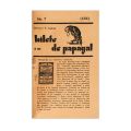 Tudor Arghezi, Bilete de papagal, 1929-1930 - Seria completă