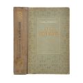 Camil Petrescu, Un om între oameni, vol. I-III, 1953-1959, cu dedicație pentru Dan Oprescu