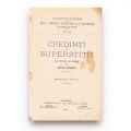 Artur Gorovei, Credinți și superstiții ale poporului român, 1915 + Datinile noastre la naștere, 1909