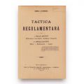 Maiorul C. Găvănescul, Tactica regulamentară, 1914, cu semnătură olografă
