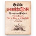 D. Cantemir, Istoria Imperiului Otoman, Hamburg, prima ediție în limba germană, 1745