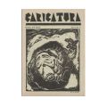 Publicația „Caricatura”, Anul I, Nr. 1, 2, 3 și 4, piesă rară