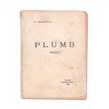 George Bacovia, Plumb. Poezii, 1916, Prima ediție
