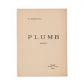 George Bacovia, Plumb. Poezii, 1916, Prima ediție