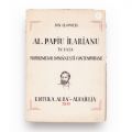 Ion Clopoțel, Al. Papiu Ilarian în fața problemelor românești contemporane, 1939, cu dedicație pentru P. Constantinescu-Iași