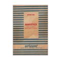 Sașa Pană, Iarba Fiarelor + George Magheru, Poezii antipoetice + Virgil Gheorghiu, Febre + Geo Bogza, Cântec de revoltă, de dragoste și moarte + Dinu Stegărescu, Introducere în modernism + Stephan Roll, Manifestație, 1933-1947
