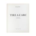 Alain Jouffroy, Tire a l'arc, 1962, ilustrat de Victor Brauner