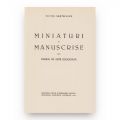 Victor Brătulescu, Miniaturi și Manuscrise din Muzeul de Artă Religioasă, 1939, cu dedicație pentru Barbu Slătineanu  