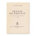 A. I. Brătescu-Voinești, Tratat de pescuit, 1938, exemplar bibliofil