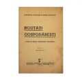 Elisabeta Ciortan, Xenia Nicolau, Noutăți gospodărești, 1943, două volume