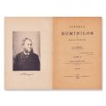 A. D. Xenopol, Istoria Românilor din Dacia Traiană, prima ediție, 1888-1893, 6 volume
