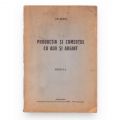 Producția și comerțul cu aur și argint, 1938 + Aurul Ardealului în prada avarică a lui Carol cel Mare