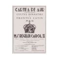 Victor Bradu Ghițulescu, Cartea de aur - Cultul Dinastiei și Frontul Latin, 1936 