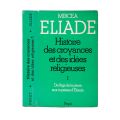 Mircea Eliade, Histoire des croyance et des idées religieuses, 3 volume, cu dedicație pentru Maurice de Gandillac