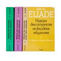 Mircea Eliade, Histoire des croyance et des idées religieuses, 3 volume, cu dedicație pentru Maurice de Gandillac