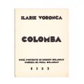 Ilarie Voronca, Colomba, 1927, exemplar numerotat cu dedicație pentru jurnalistul Miron Grindea