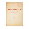 M. Theodorian-Carada, Efimeridele, două volume, 1930-1937