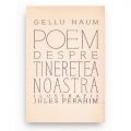Gellu Naum, Poem despre tinerețea noastră, 1960, cu dedicația autorului