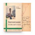 Radu D. Rosetti, Instantanee turistice, cu dedicație pentru Gr. Trâncu-Iași 