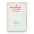 E. M. Cioran, De l'inconvénient d'être né, 1973, cu dedicație pentru scriitorul Paul Sérant