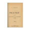 I. L. Caragiale, Teatru, [1894], două volume colligate