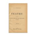 I. L. Caragiale, Teatru, Vol. I-II, [1884] 
