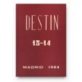 Revistă de cultură românească „Destin”, două numere, 1964-1966