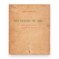 Charles Baudelaire, Les fleurs du mal, 1939, exemplar numerotat, cu dedicația traducătorului Lazăr Iliescu
