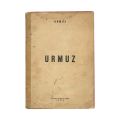 Urmuz, Urmuz, 1930, Colecția Editurii „UNU”, volum bibliofil