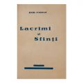 Emil Cioran, Lacrimi și sfinți, 1937, prima ediție